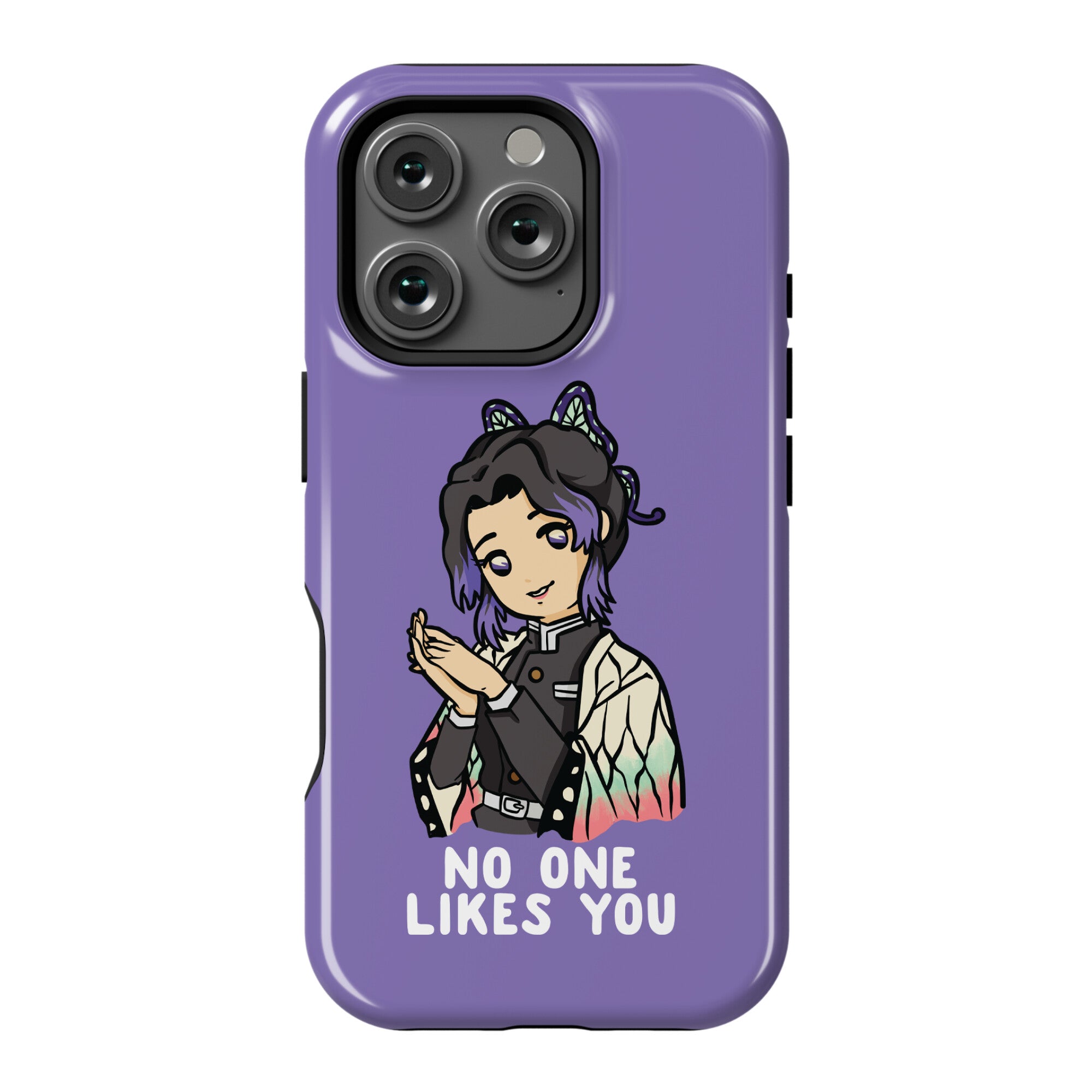 No One Likes You Shinobu Kocho Phone Case